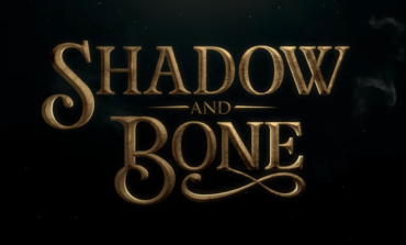 Netflix Reveals First Trailer for New Fantasy Series 'Shadow and Bone'