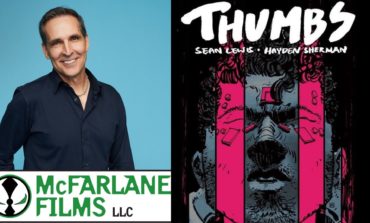 Todd McFarlane's McFarlane Films Launches TV Division; Sets Original Project, 'Thumbs' Adaptation In the Works