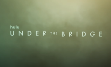 Hulu Reveals Official Trailer For 'Under The Bridge' Starring Lily Gladstone And Riley Keough