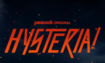 Peacock Reveals New Official Trailer For Thriller Series 'Hysteria!'