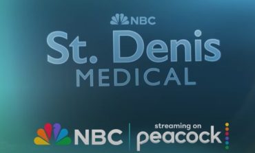 NBC And Peacock Reveals Exclusive New Trailer For Comedy Series ‘St. Denis Medical’