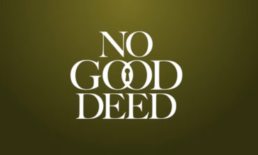 Trailer For Netflix's 'No Good Deed' Has Been Released